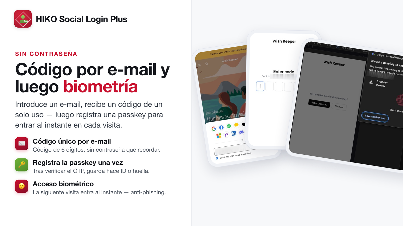 Inicio de sesión con código de un solo uso por correo y registro de la clave de acceso