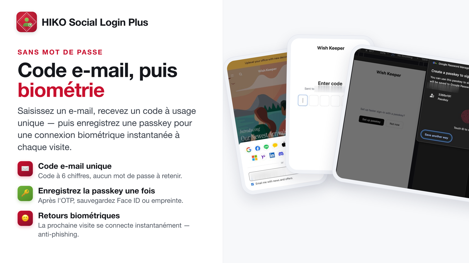 Connexion par code à usage unique envoyé par e-mail, puis enregistrement de la clé d'accès