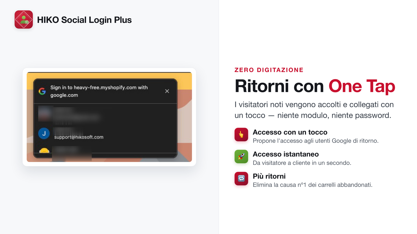 Messaggio Google One Tap per rientrare con un solo tocco